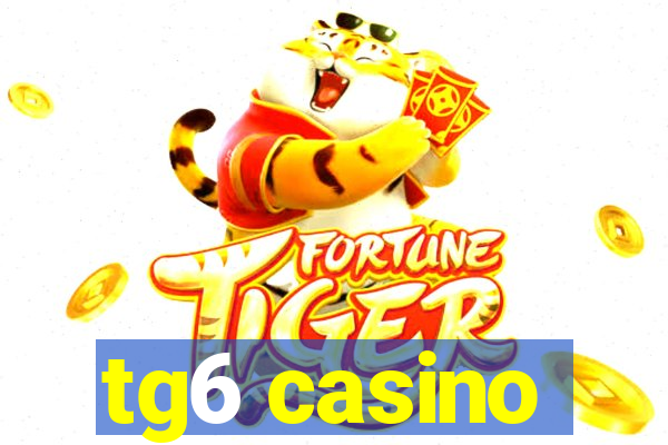 tg6 casino